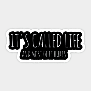 Life t-shirt designs Sticker